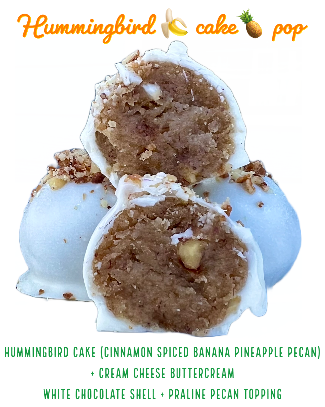 Hummingbird 🍌cake 🍍pop